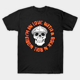 in love with a rock n roll world T-Shirt